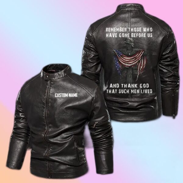 Personalized Leather Jacket Remember Those Who Have Gone Before Us