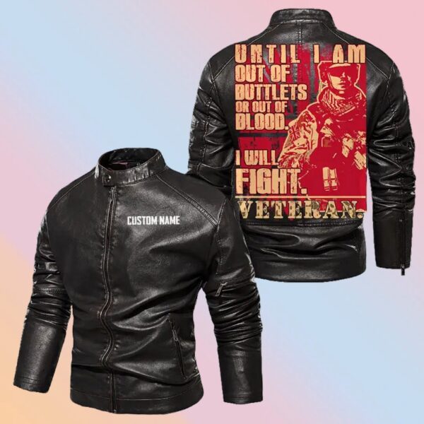 Personalized Leather Jacket Until I'M Out Of Bullets Or Blood I Will Fight Uk Flag