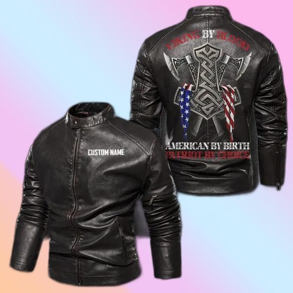 Personalized Leather Jacket Viking By Blood American By Birth Patriot By Choice